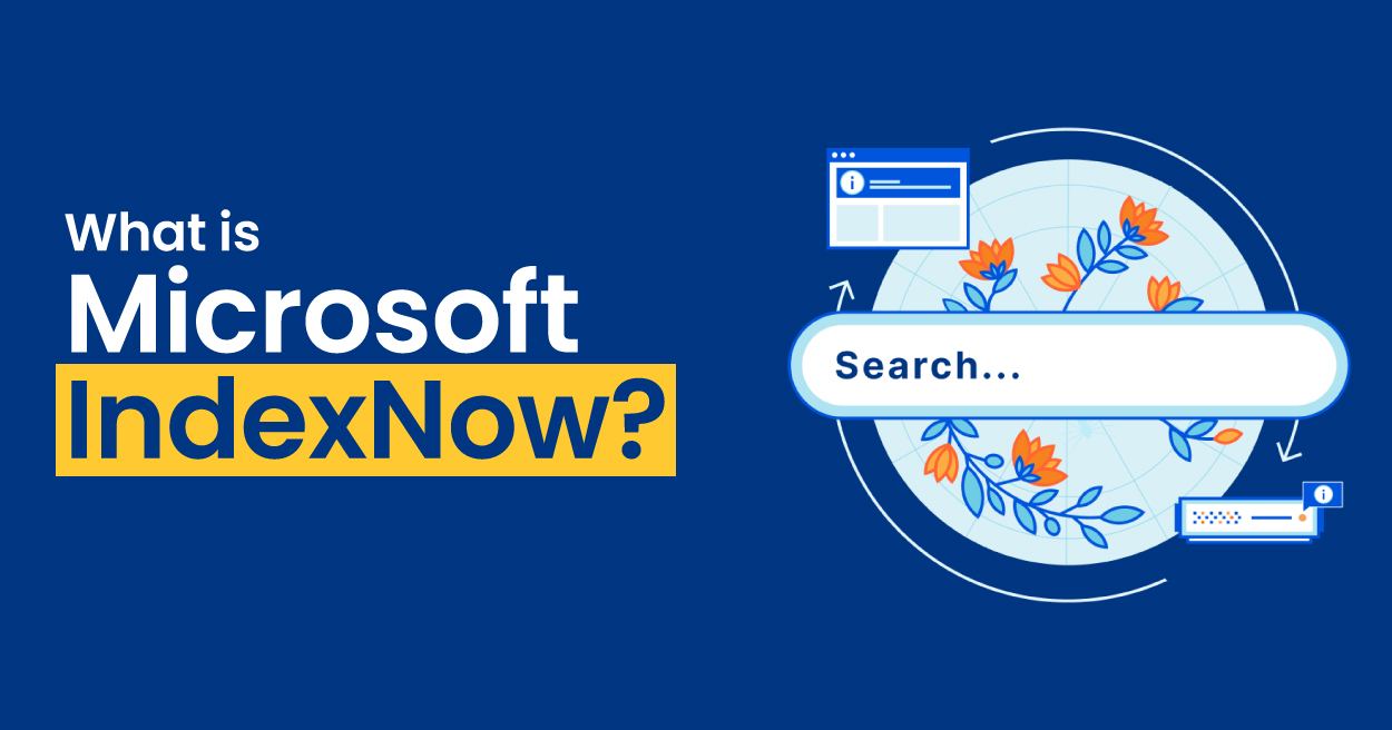 What is Microsoft IndexNow?